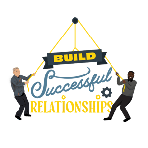 Build successful<br>relationships